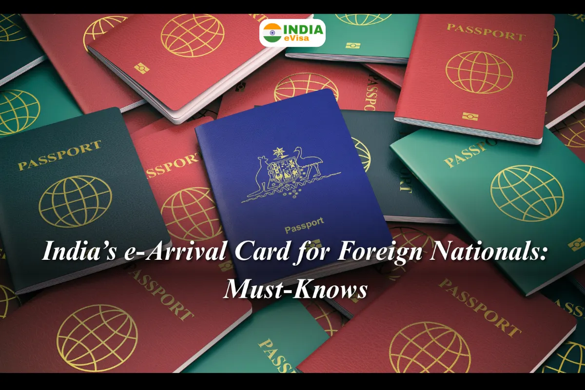 India Launches e-Arrival Card: Everything You Need to Know Before You Travel