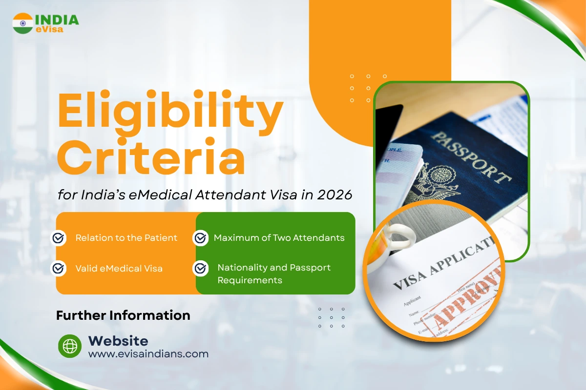 Eligibility Criteria for India’s eMedical Attendant Visa in 2026