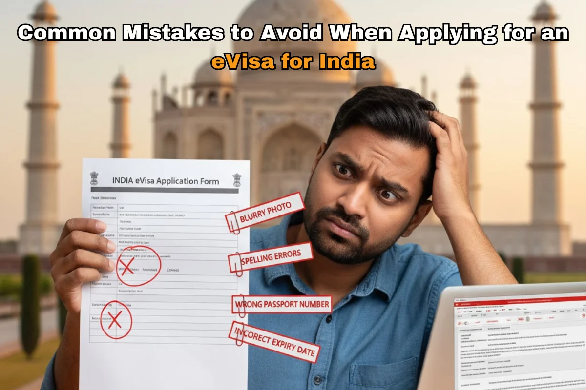 Common Mistakes to Avoid When Applying for an eVisa for India