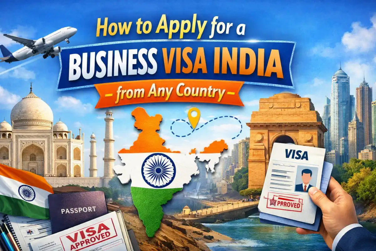 How to Apply for a Business Visa India from Any Country
