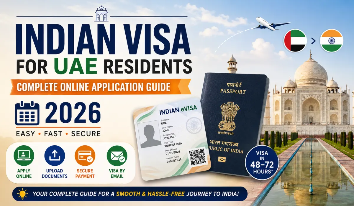 Indian Visa for UAE Residents – Complete Online Application Guide (2026)