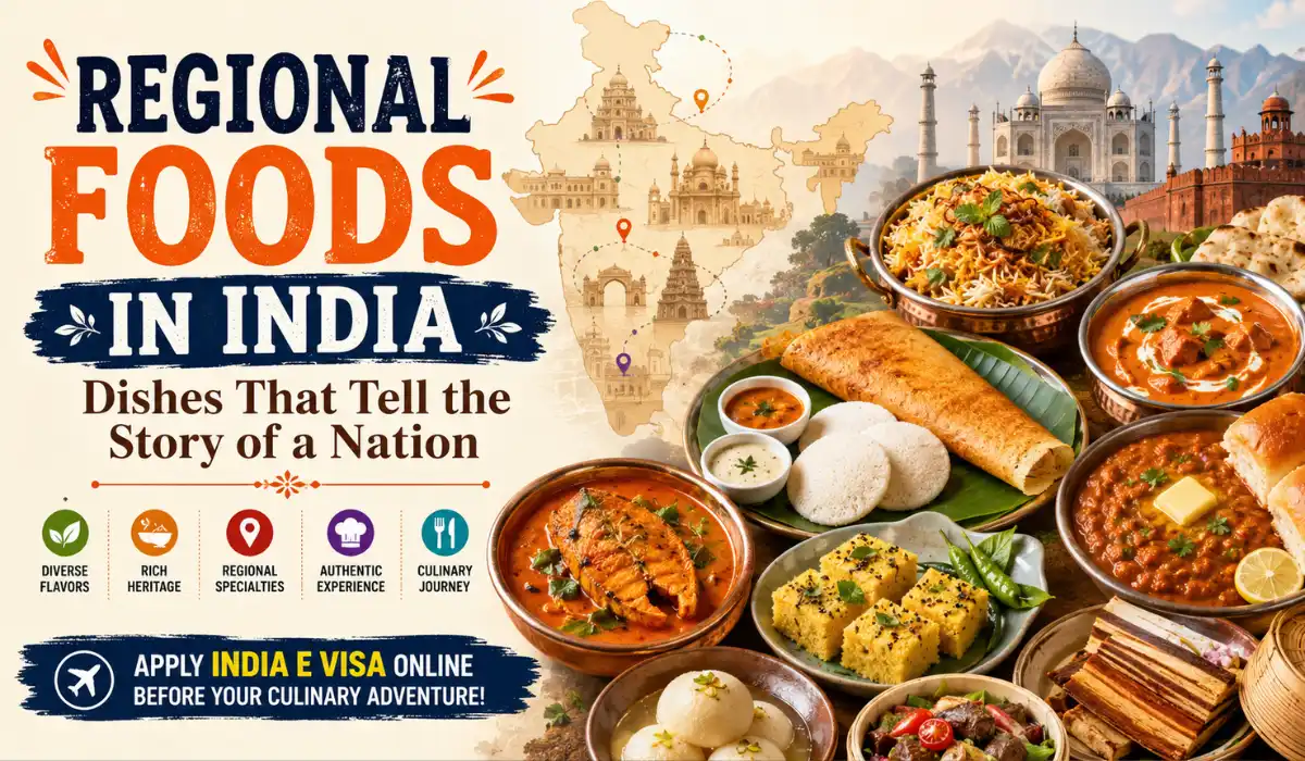 Regional Foods in India: A Culinary Journey