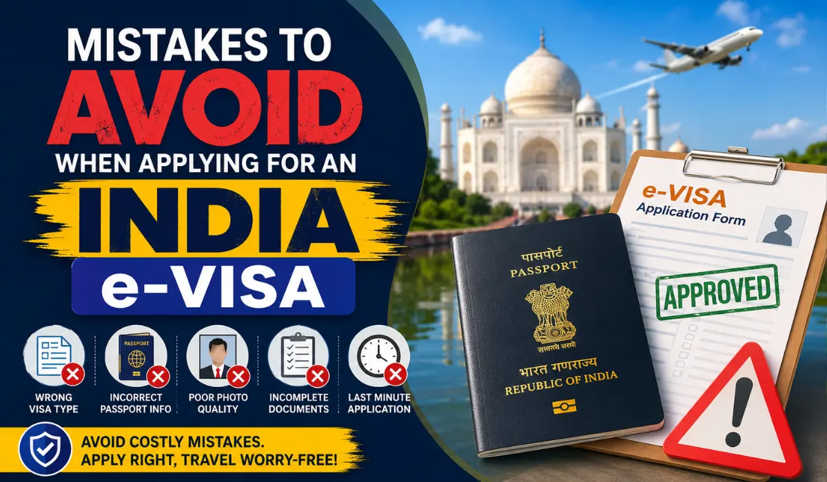 Mistakes to Avoid When Applying for an India e-Visa