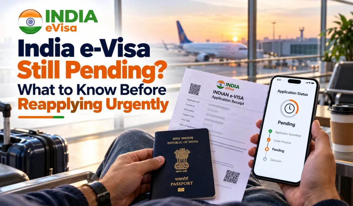 India e-Visa Still Pending