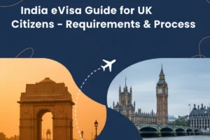 India eVisa Guide for UK Citizens – Requirements & Process