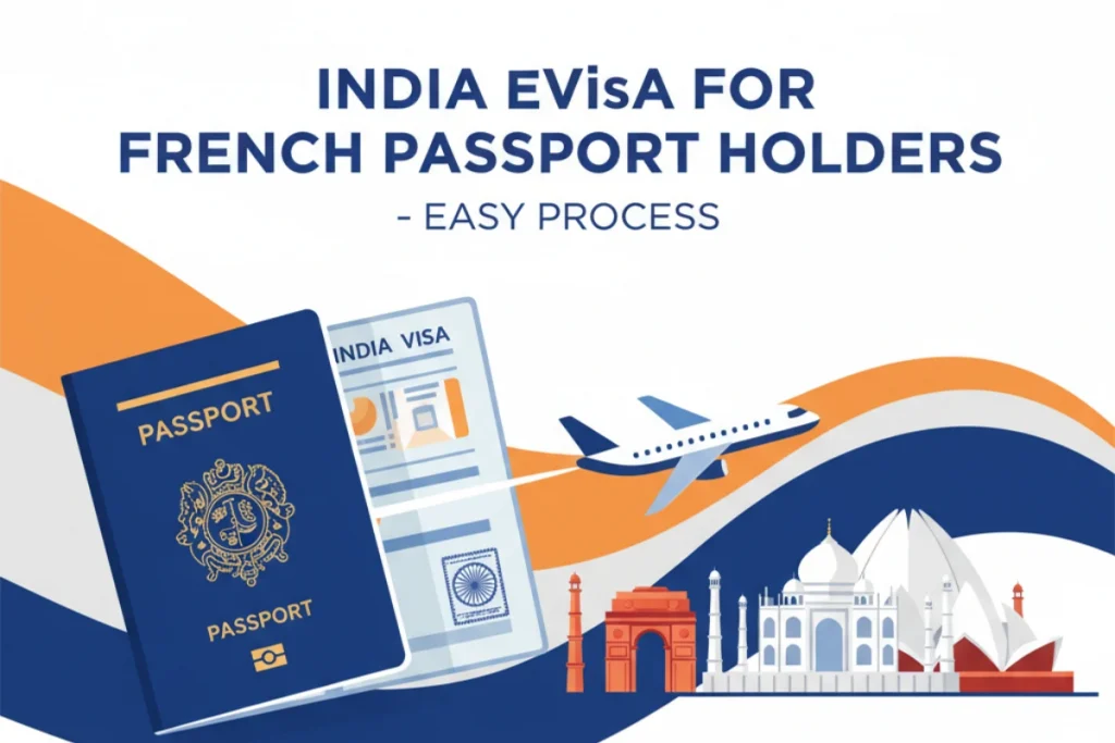 India eVisa for French Passport Holders – Easy Process