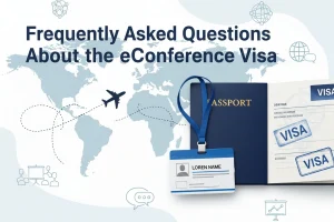 Frequently Asked Questions About the eConference Visa