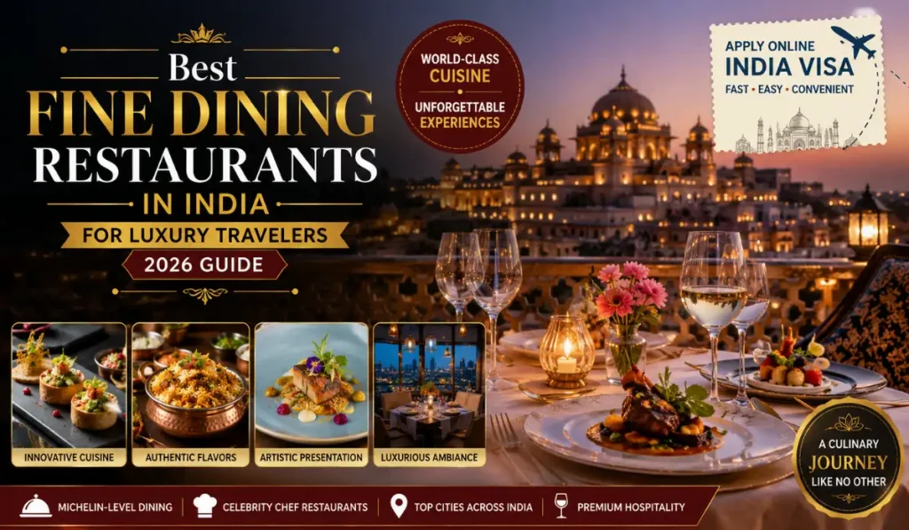 Best Fine Dining Restaurants in India for Luxury Travelers (2026 Guide)