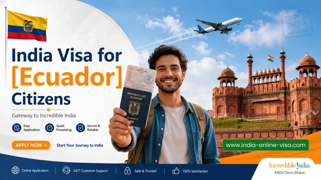 India Visa for Ecuador Citizens