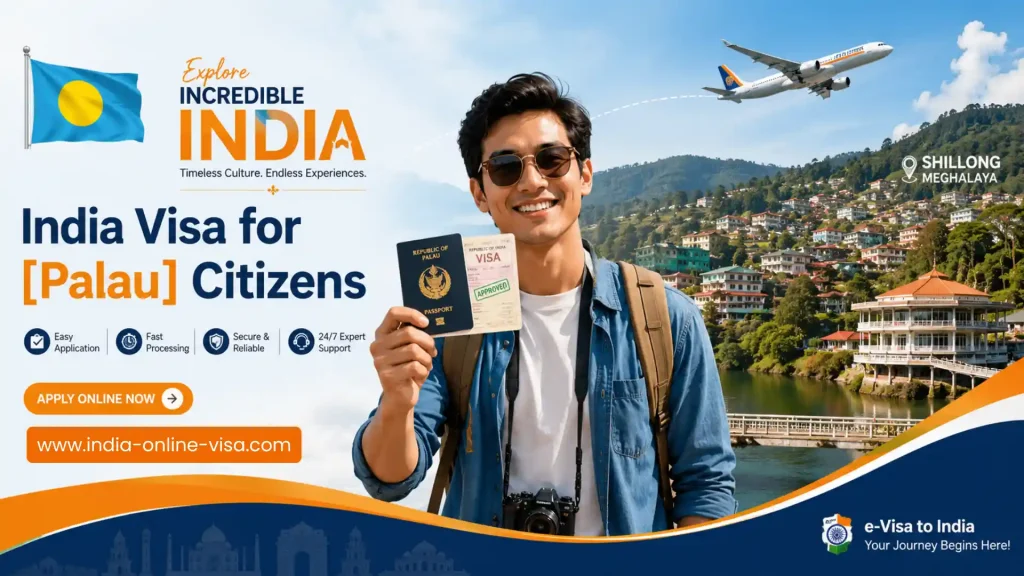 India Visa for Palau Citizens 1 India Visa for Palau Citizens