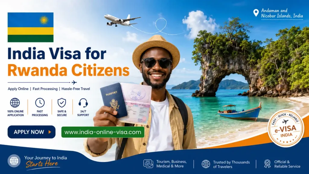 India Visa for Rwanda Citizens 1 India Visa for Rwanda Citizens
