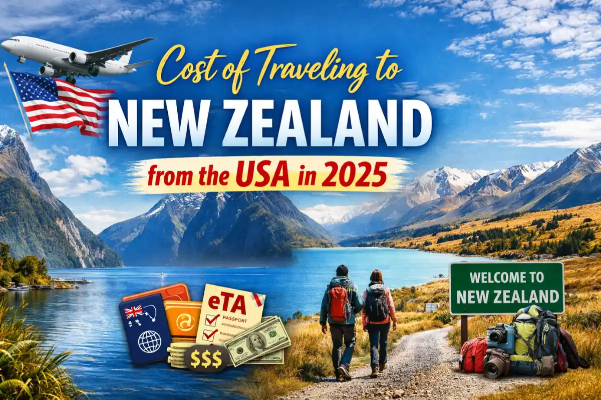 Cost of Traveling to New Zealand from the United States in 2025