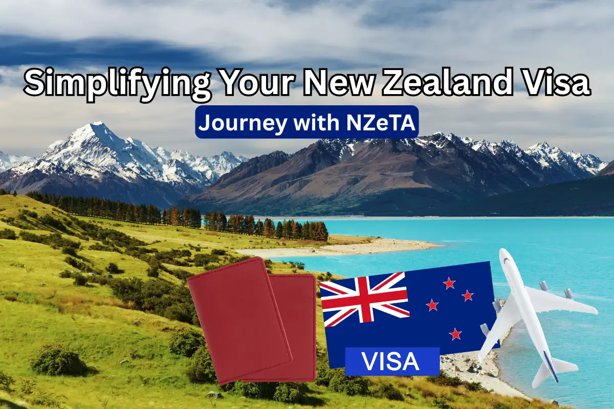 Simplifying Your New Zealand Visa Journey with NZeTA