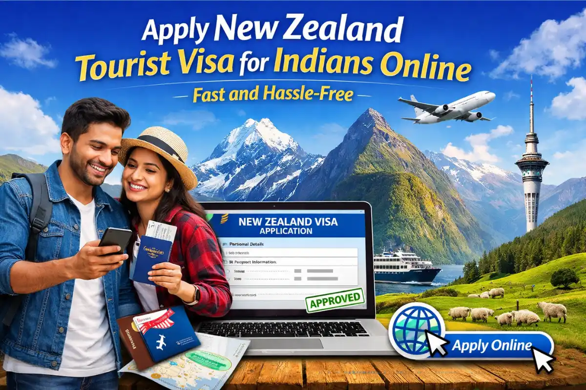 Apply New Zealand Tourist Visa for Indians Online – Fast and Hassle-Free