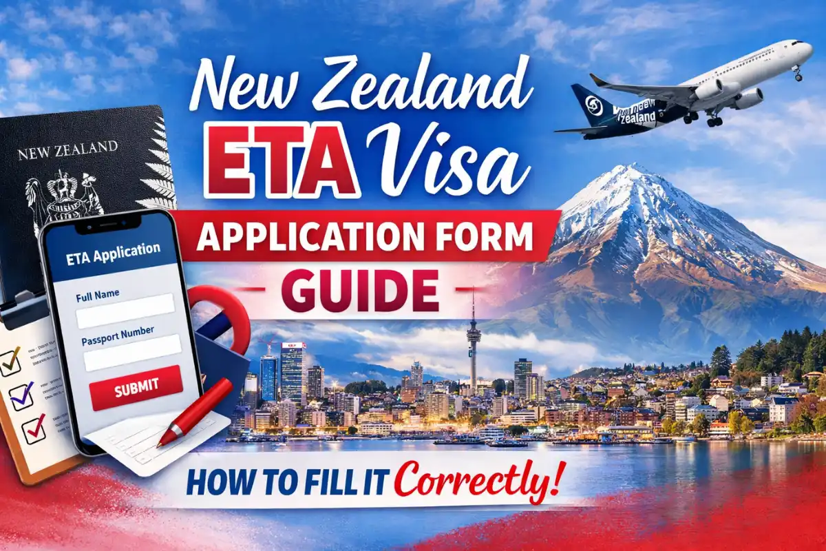 Step-by-step guide to filling the New Zealand ETA Visa application form correctly